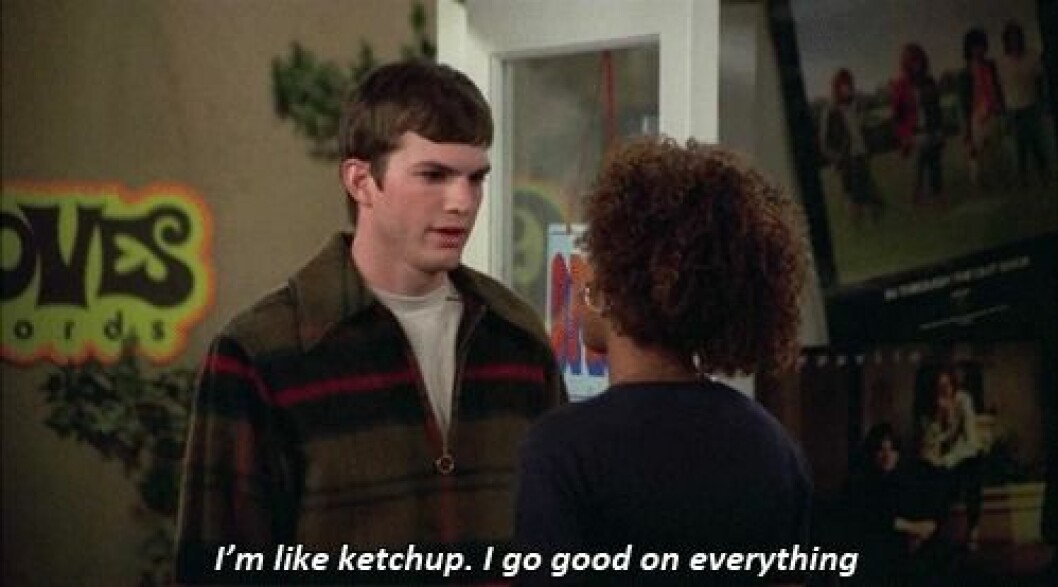Via <a href="http://giphy.com/gifs/funny-that-70s-show-ashton-kutcher-JsUPdYm5B2bzW" target="_blank" rel="noopener">Giphy.com</a> ashton