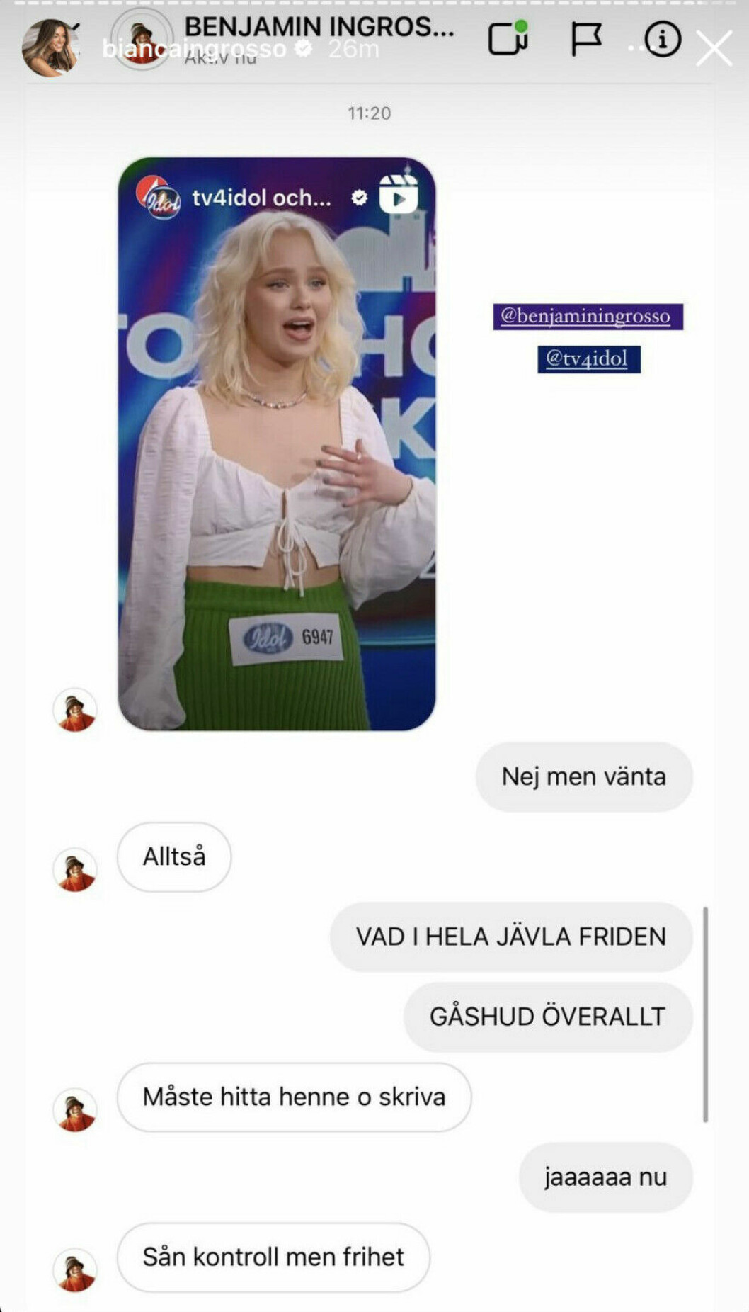 Bianca Ingrosso delar en skärmdump, på konversationen med brodern Benjamin, på Instagram story. Här diskuteras Klaras <span class=" italic" data-lab-italic_desktop="italic">Idol</span>-audition. Bianca Ingrosso delar en skärmdump, på konversationen med brodern Benjamin, på Instagram story. Här diskuteras Klaras Idol-audition.
