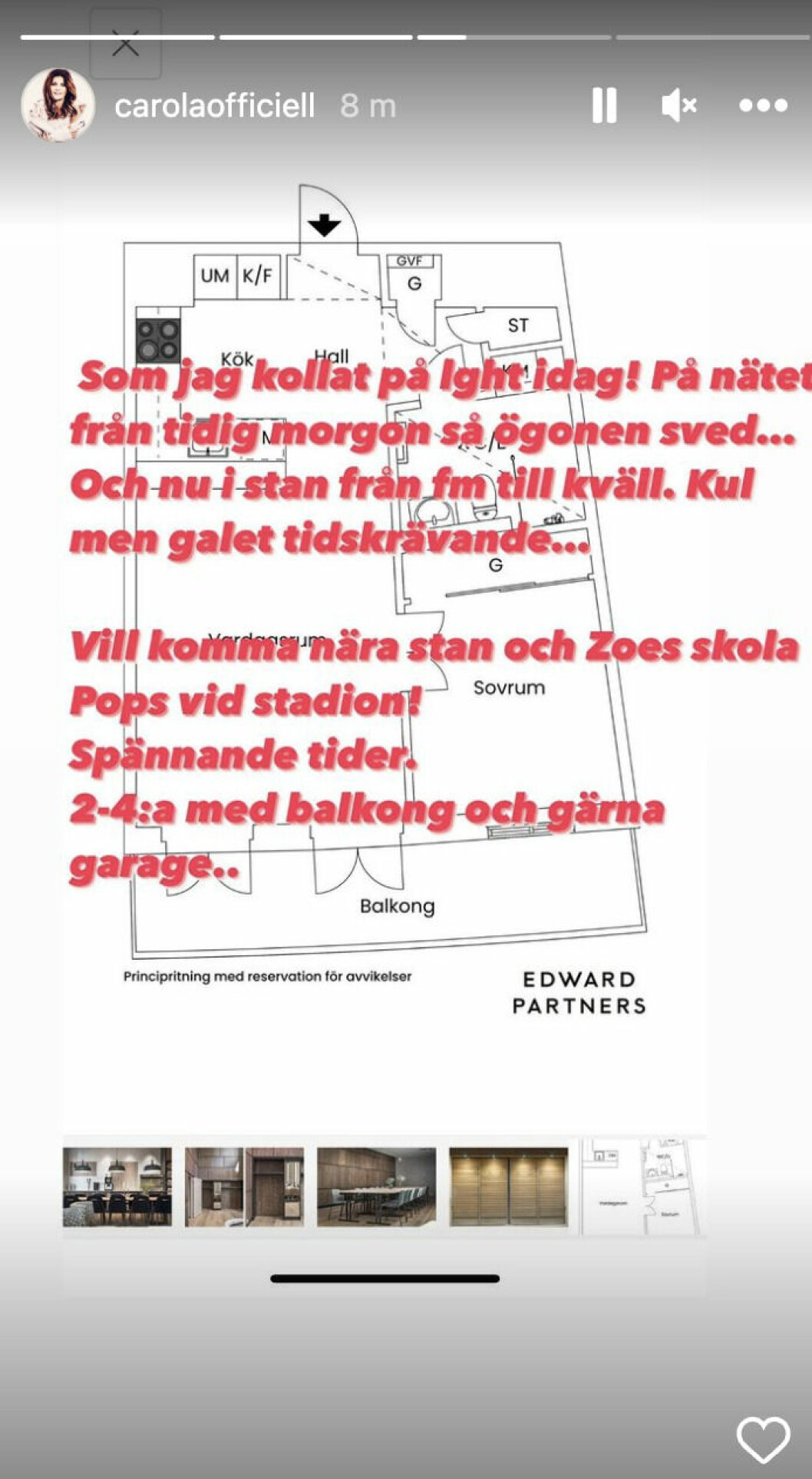 Carola visar bilder på lägenheten för följarna på Instagram.