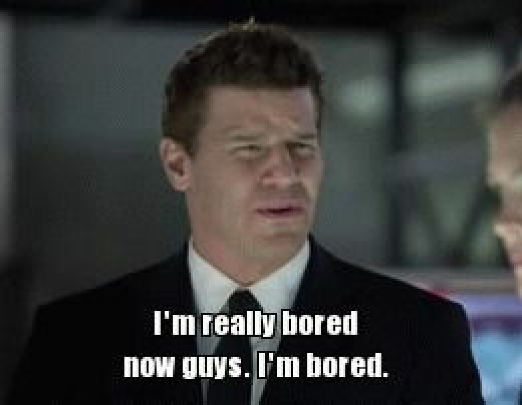 Via: <a href="http://giphy.com/gifs/bored-bones-david-boreanaz-kL8fcEqLQzUm4" target="_blank" rel="noopener">Giphy</a> Via: Giphy