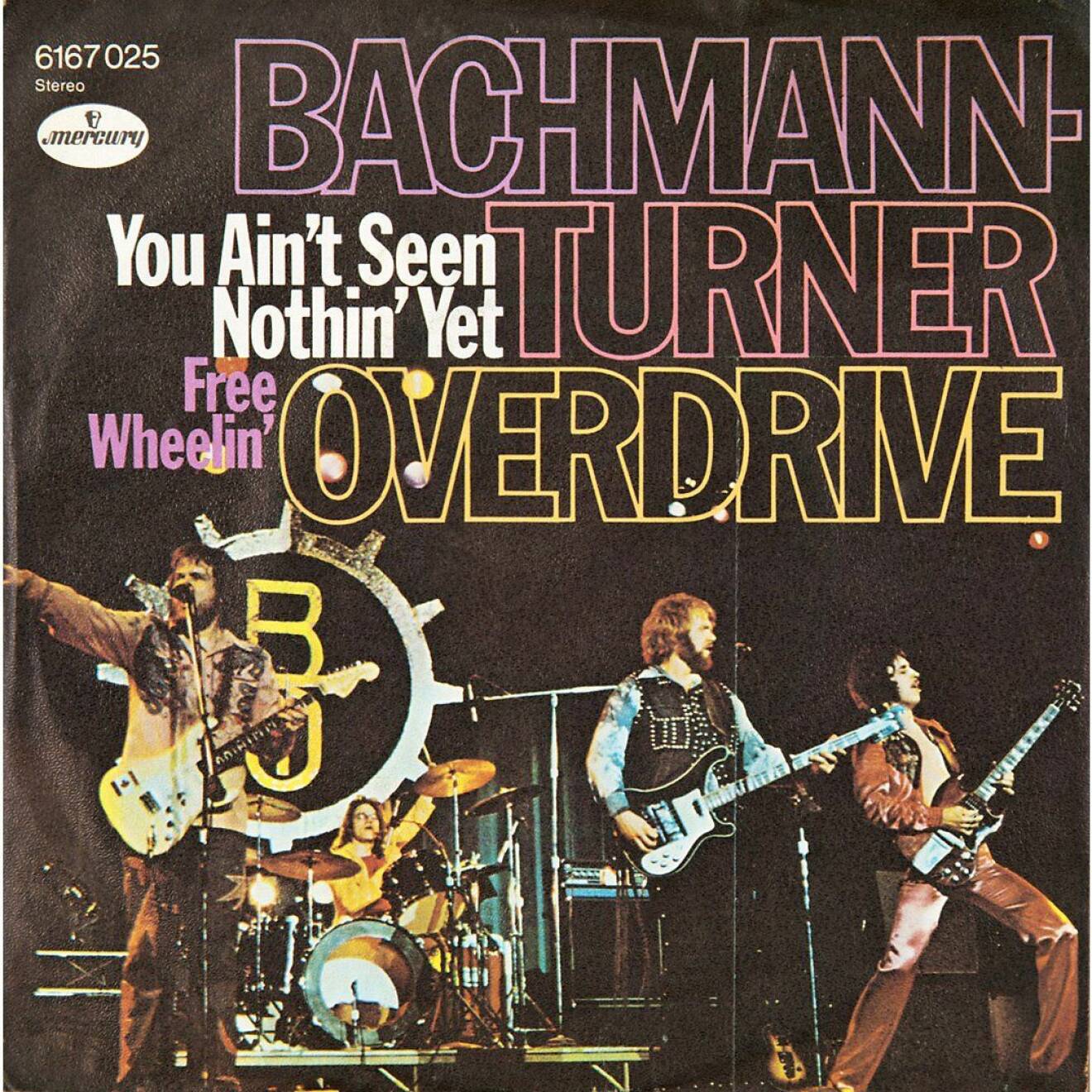 you-aint-seen-nothin-yet-bachman-turner-overdrive-1974
