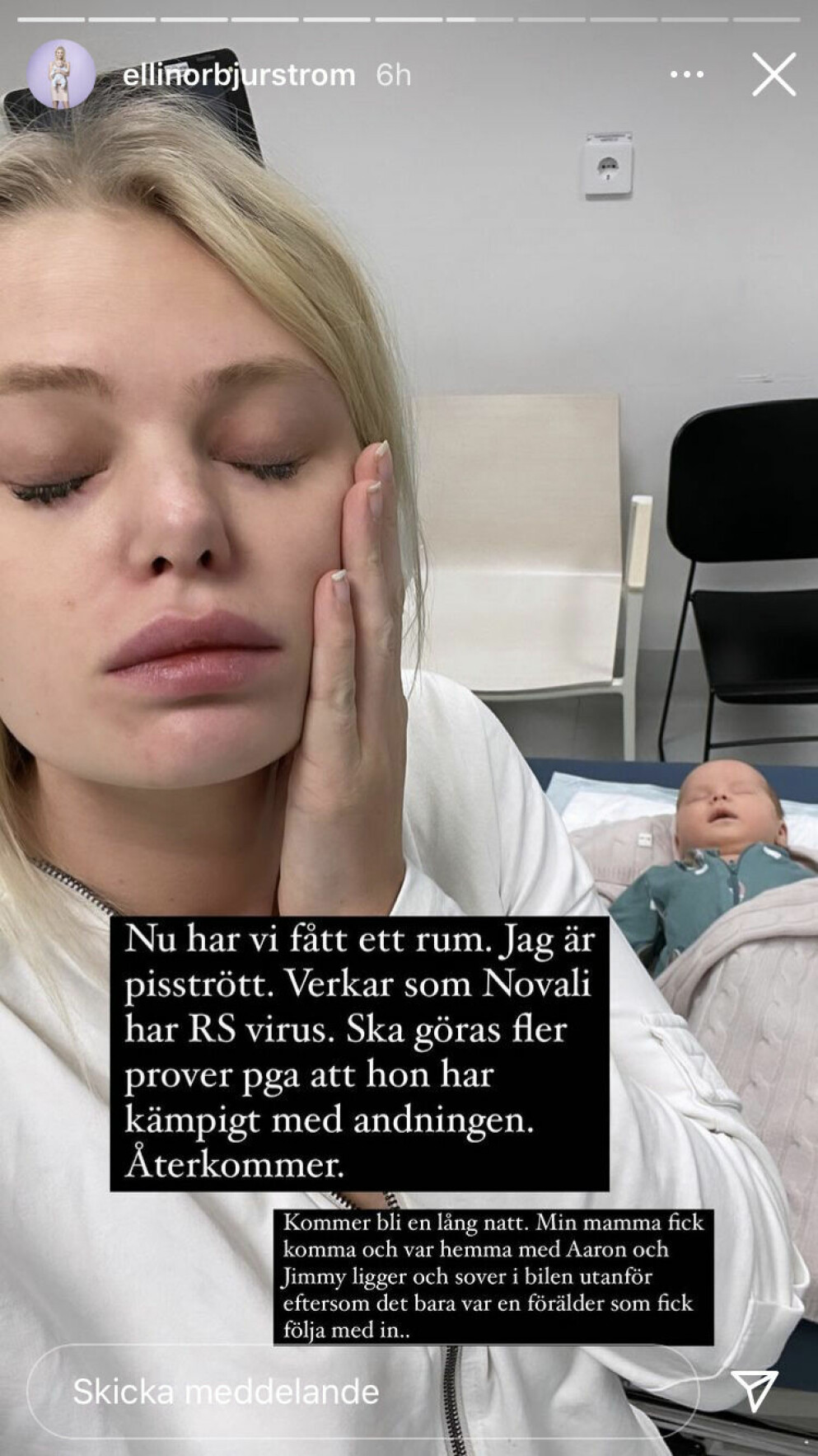 Ellinor berättade även för följarna under natten att Jimmy inte fick följa med in till sjukhuset.