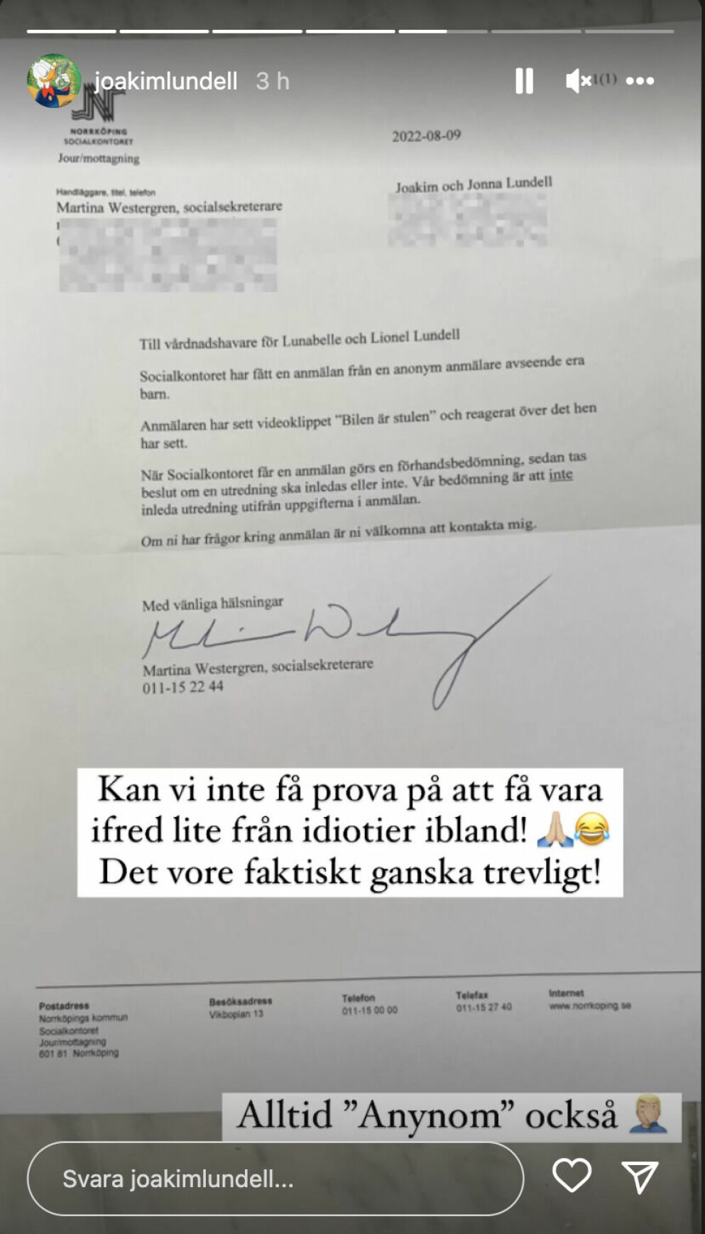 Jocke visar brevet från socialkontoret i en story på Instagram. Jocke visar brevet från socialkontoret i en story på Instagram.