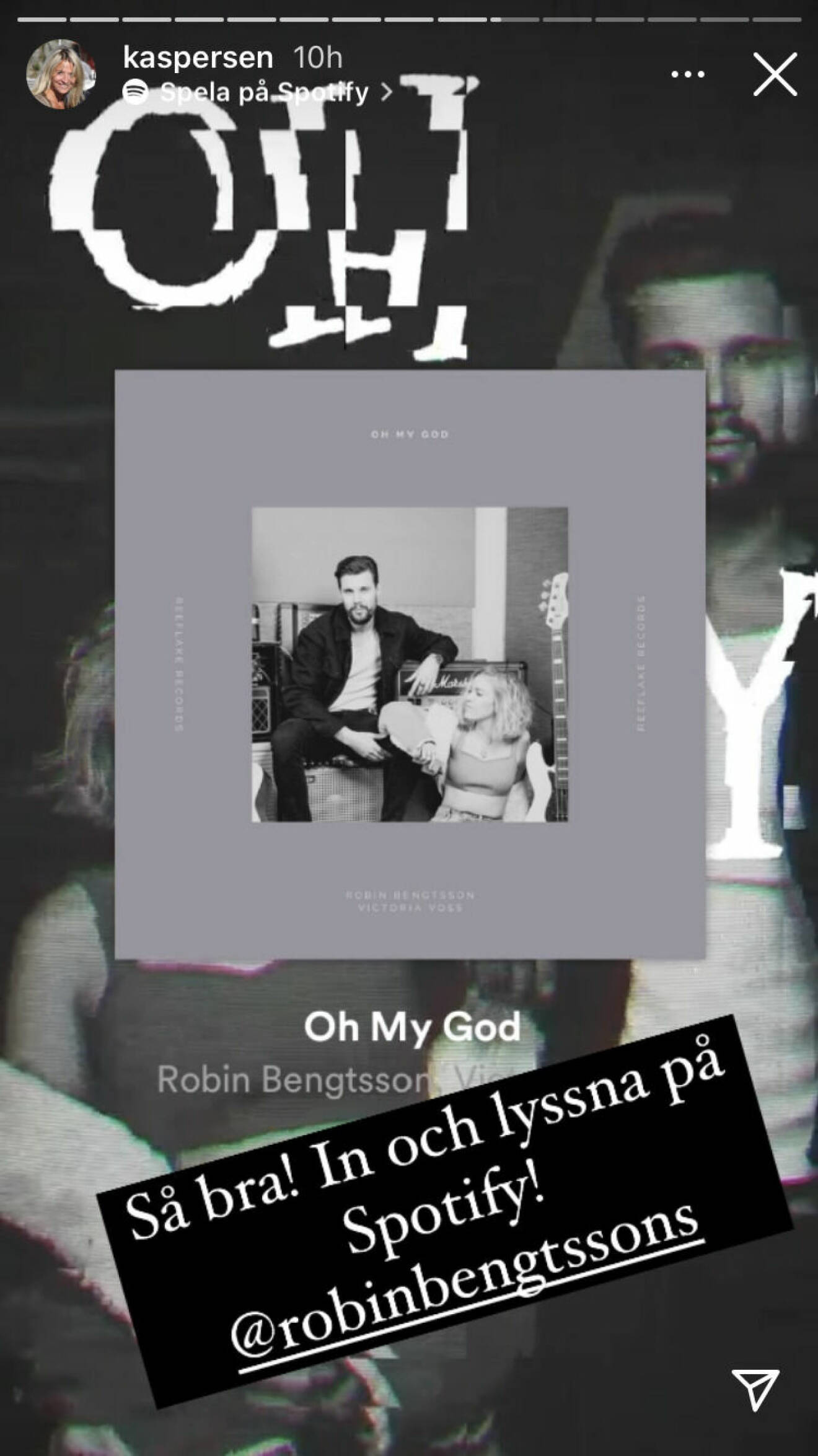 Kristin Kaspersens uppmaning till följarna att lyssna på Let's dance-kompisen Robin Bengtssons musik.