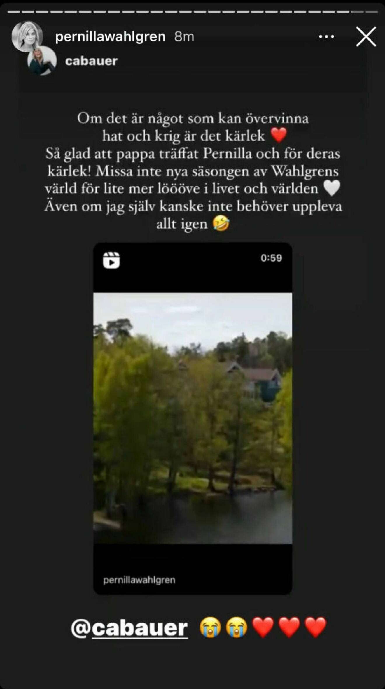 Pernilla Wahlgren delade en Instagram story från pojkvännen Christian Bauers dotter Carolines konto.
