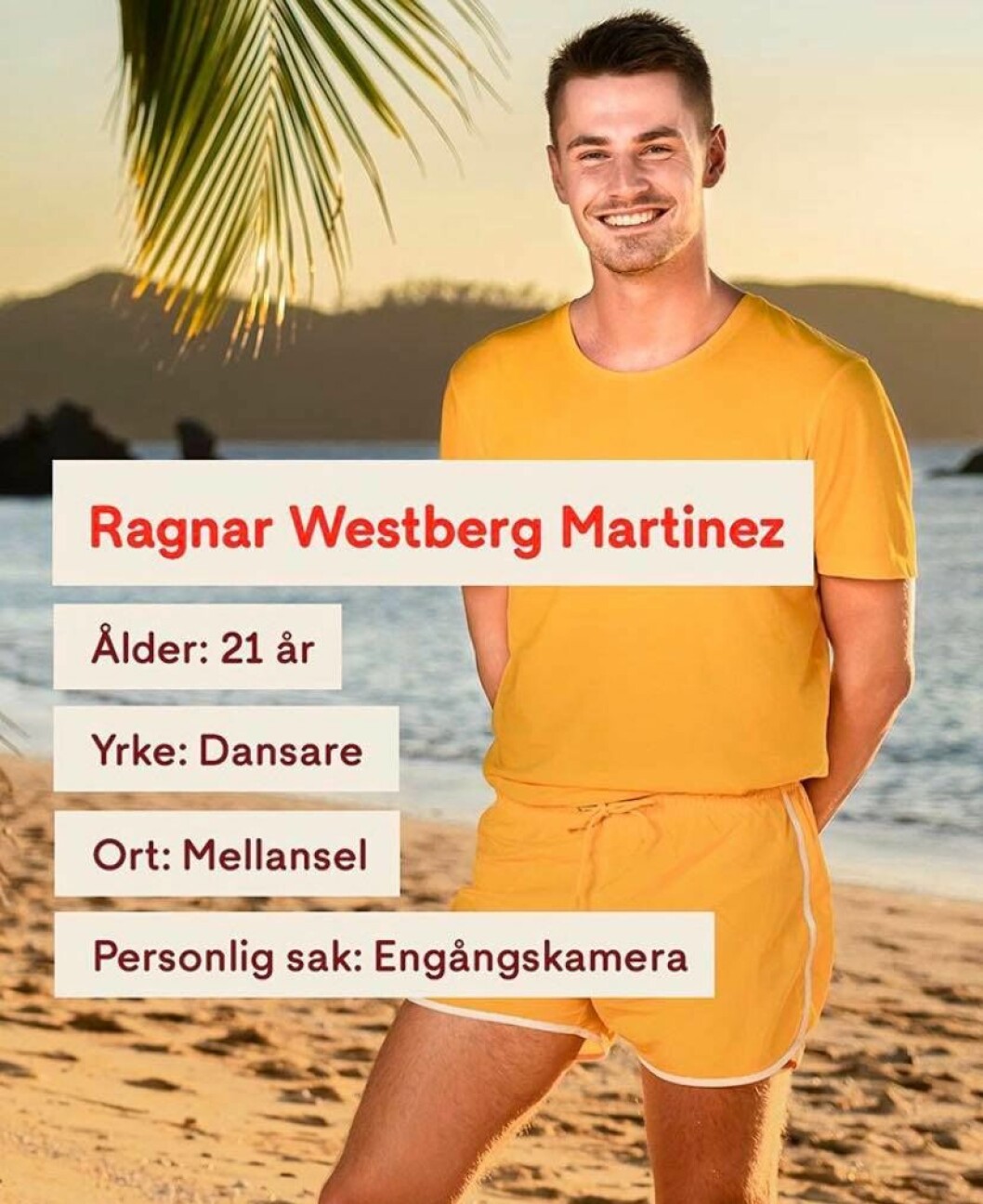 Ragnar Westberg Martinez. FOTO: TV4 Ragnar Westberg Martinez i Robinson 2020