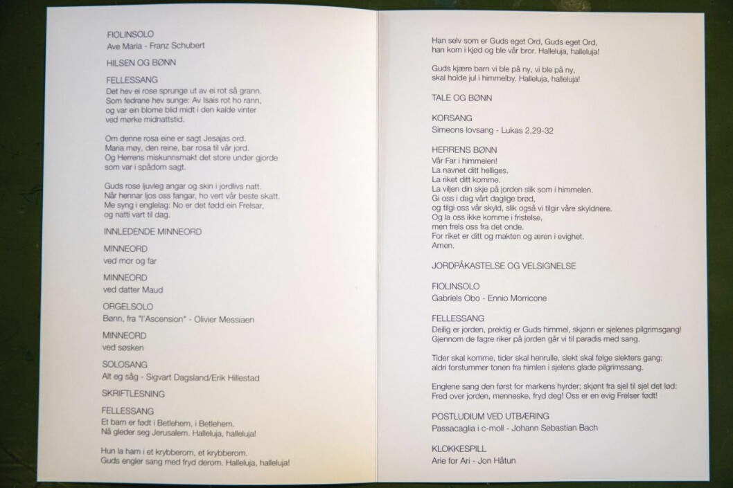 Under ceremonin kommer sånger att framföras och familjen kommer att hålla minnesord för honom. Ari Behn begravningsprogram