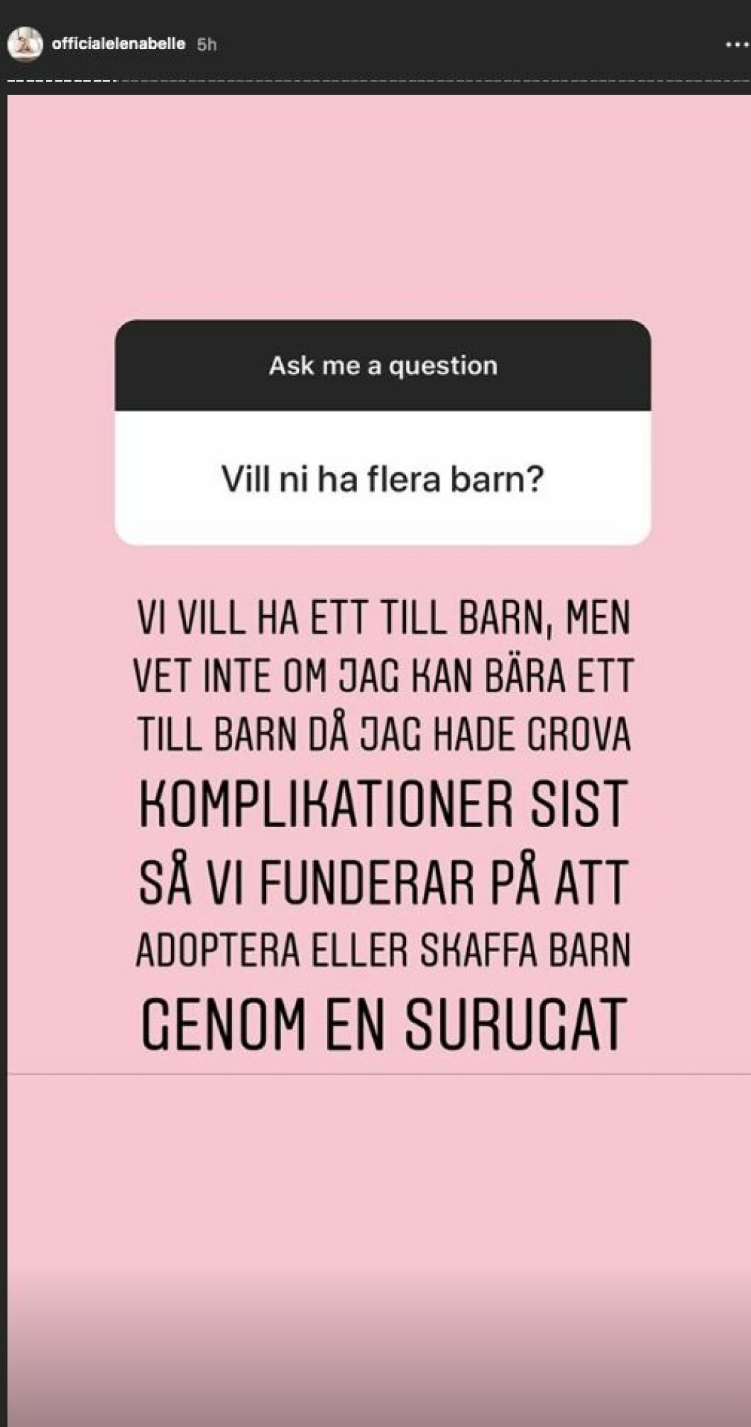 Elena Belle svar om fler barn
