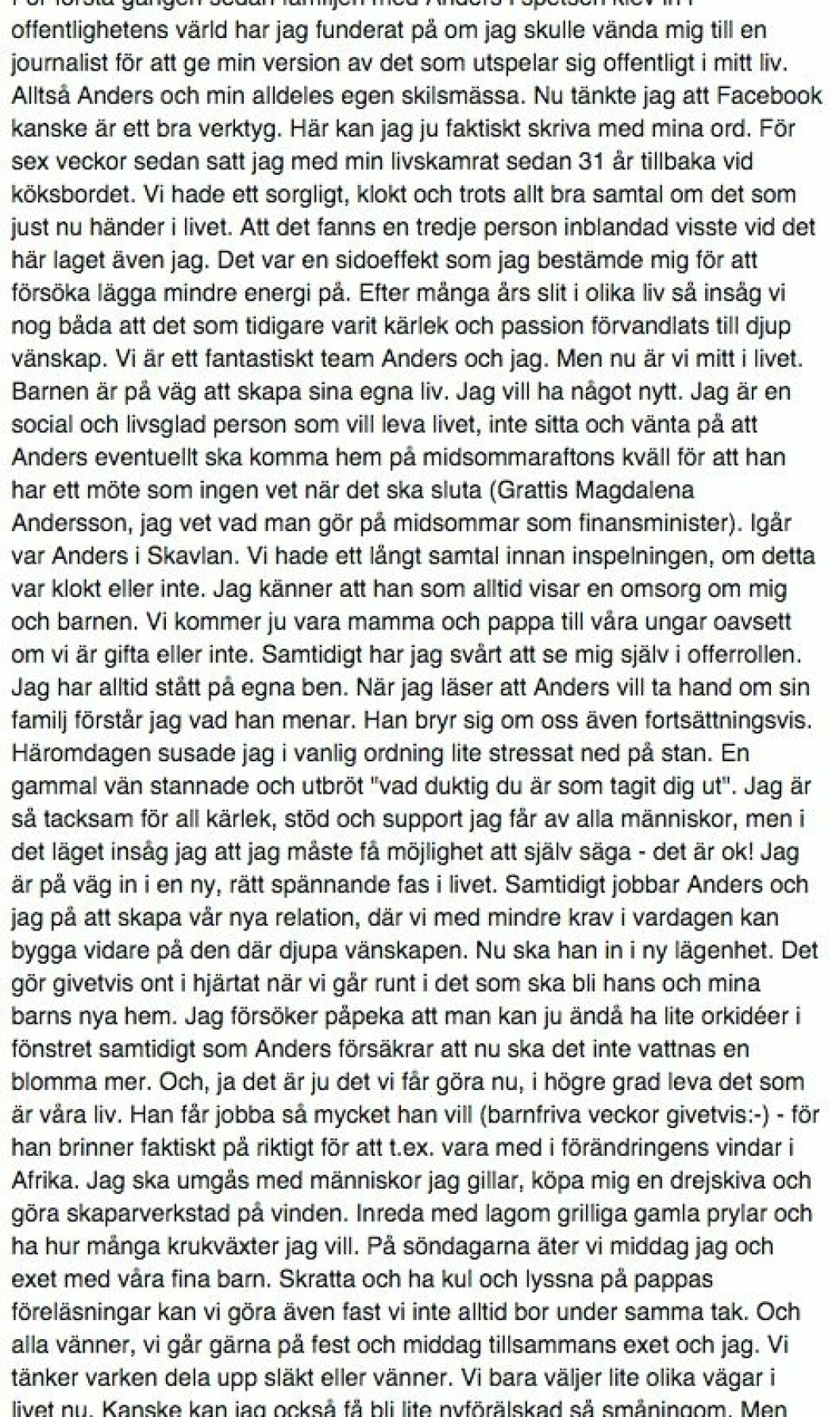 Hela Susannas gripande inlägg som hon publicerade i helgen på Facebook. Hela Susannas gripande inlägg som hon publicerade i helgen på Facebook.