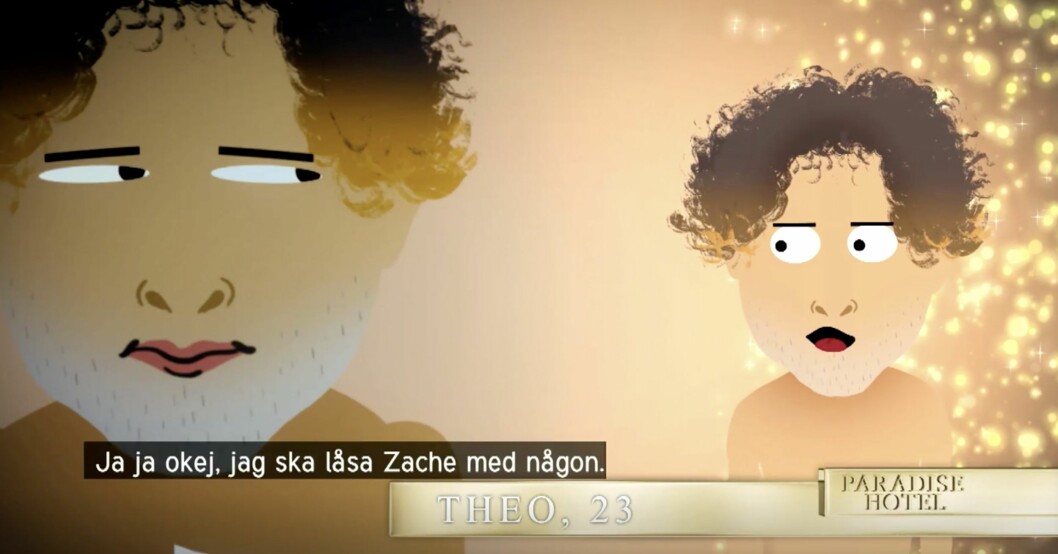 Så tecknades avsnittet i Paradise hotel