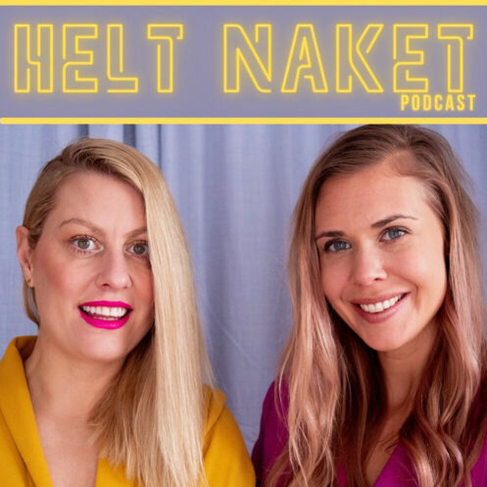 Mary driver podden ”Helt naket” ihop med tidigare Farmen-vinnaren Sofie Hodén.