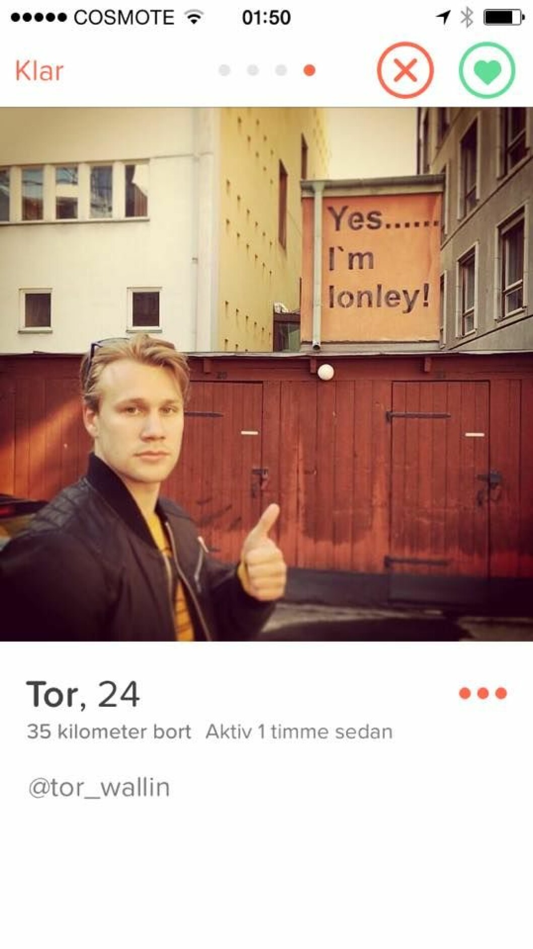 Tor raggar på Tinder för att glömma tjejen han är olyckligt kär i. tor de vet du5