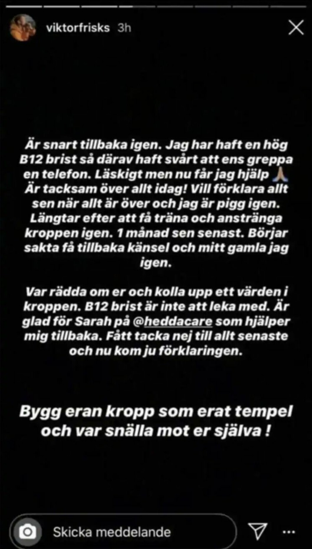 FOTO: Instagram Viktor Frisks sjukdomsbesked
